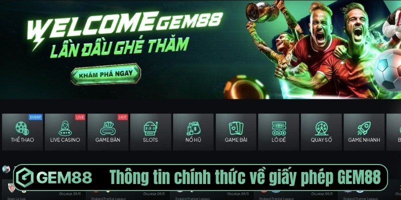 Thông tin chính thức về giấy phép Gem88